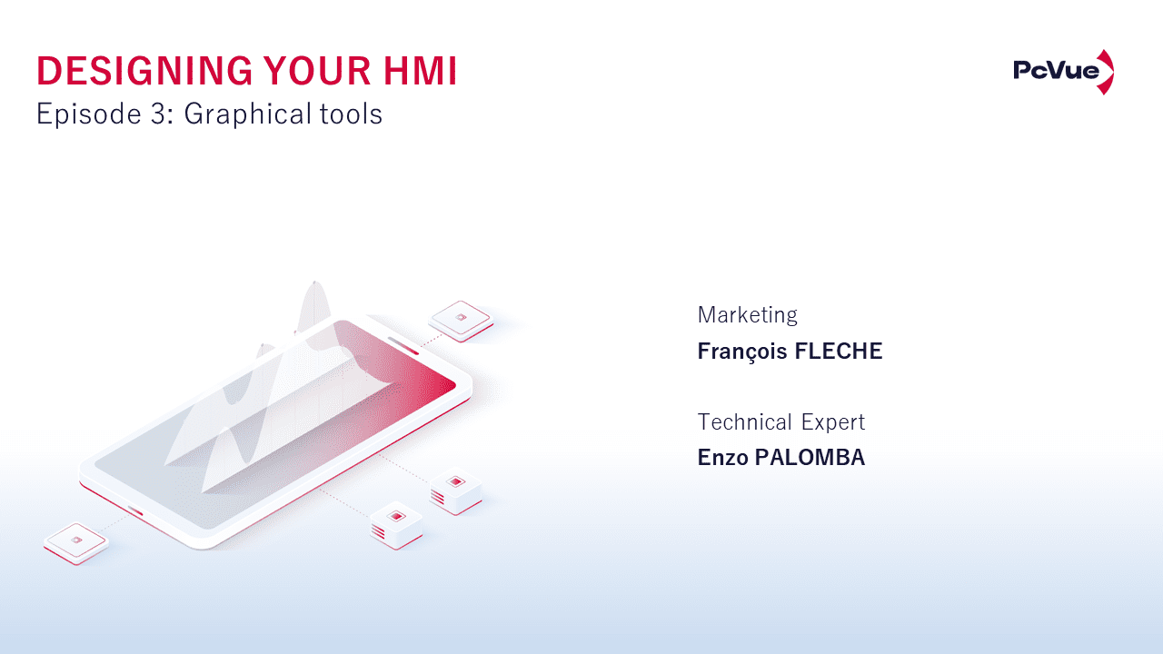 Webinar Designing Your HMI – Ep3 – Graphical Tools