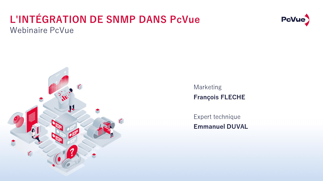 Webinaire PcVue – L’intégration de SNMP dans PcVue