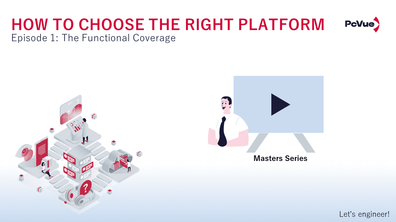Master Series – S1E1 – How to choose your platform: “Functional coverage”