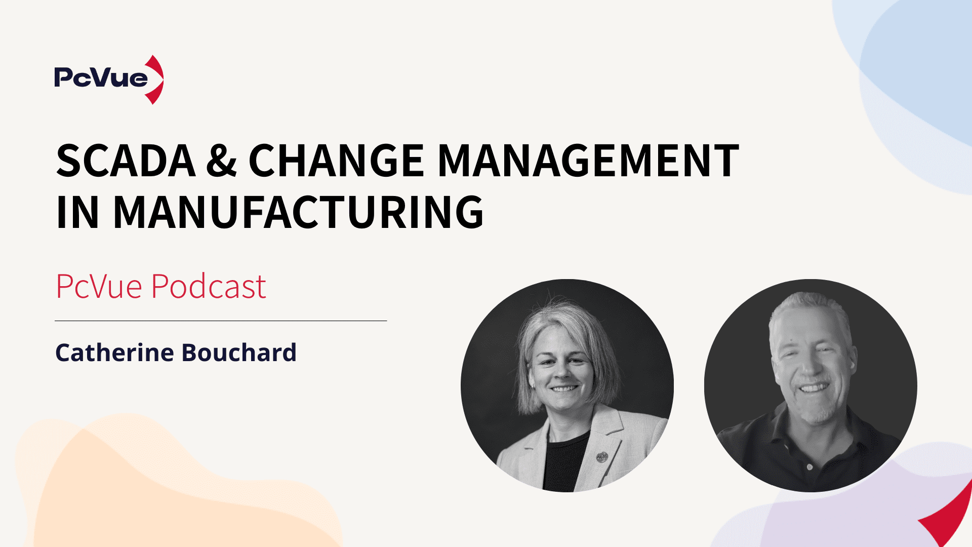 Podcast – P1 | Mastering MES, SCADA & Change Management in Industry with Catherine Bouchard