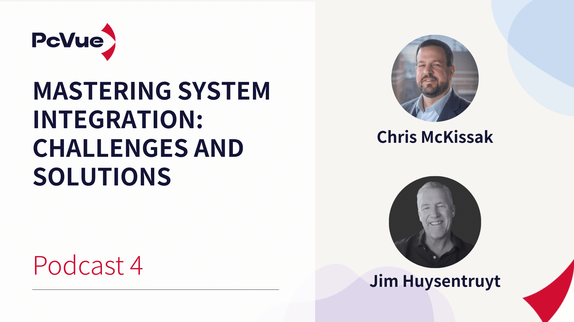 PcVue Podcast : Mastering System Integration